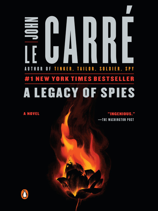 Title details for A Legacy of Spies: a Novel by John le Carré - Available